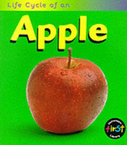 9780431083780: An Apple (Life Cycles)