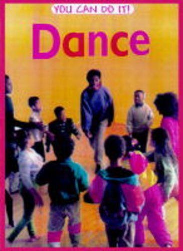 You Can Do It!: Dance (You Can Do It!) (9780431085388) by Gibson, Barry