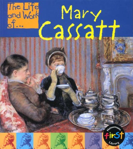 9780431091921: The Life and Work of Mary Cassatt