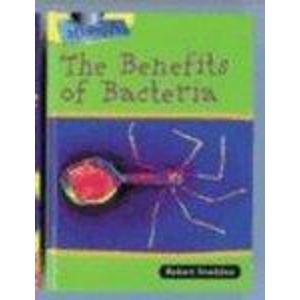 Stock image for Microlife: The Benefits of Bacteria (Microlife) for sale by HPB-Red
