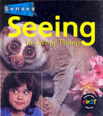 Senses: Seeing (Senses) (9780431097220) by Hartley; Macro; Taylor