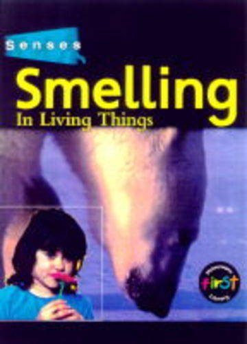 Stock image for Senses: Smelling (Cased) for sale by Bahamut Media