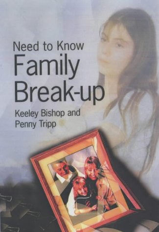 Beispielbild fr Family Break-up (Need to Know S.) zum Verkauf von Aardvark Rare Books