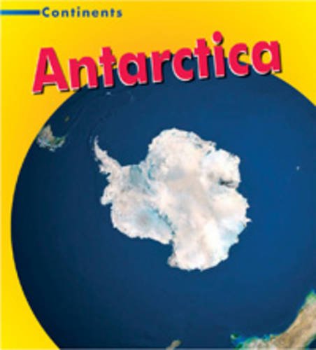 Imagen de archivo de Antarctica (Continents) a la venta por MusicMagpie
