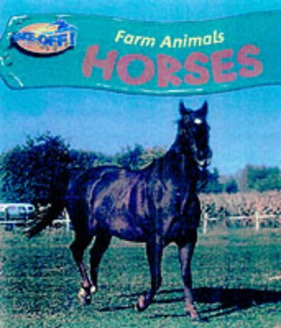 Beispielbild für Farm Animals: Horses (Farm Animals) zum Verkauf von Discover Books