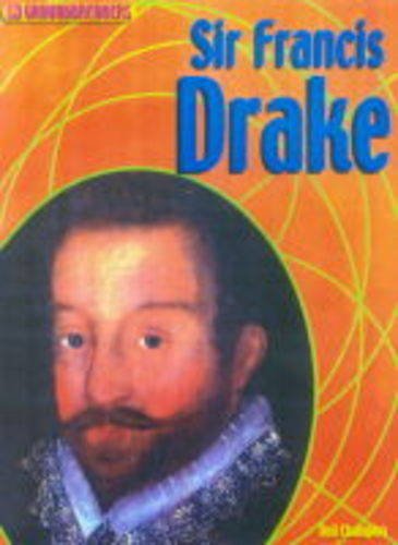 Beispielbild fr Groundbreakers Sir Francis Drake zum Verkauf von WorldofBooks