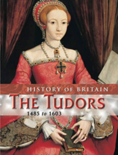 9780431108216: The Tudors (History of Britain)