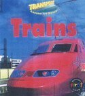 Transport Around the World: Trains (Transport Around the World) (9780431108582) by Oxlade, Chris