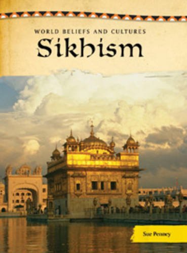 9780431110318: Sikhism (World Beliefs & Cultures)