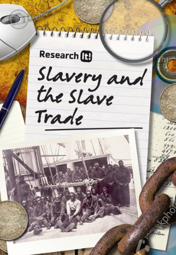 Stock image for Research It!: Slavery and the Slave Trade for sale by WorldofBooks