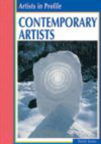 Imagen de archivo de Artists in Profile: Contemporary Artists a la venta por WorldofBooks