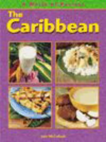 Stock image for Caribbean (A World of Recipes) for sale by WorldofBooks