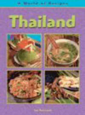 A World of Recipes: Thailand (A World of Recipes) (9780431117164) by Sue Townsend