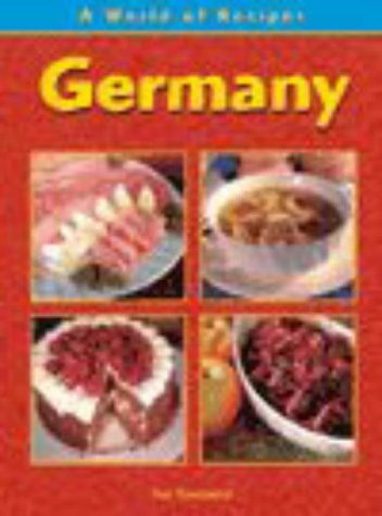 9780431117225: Germany (World of Recipes)
