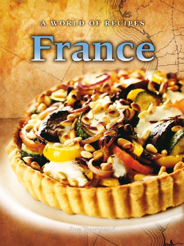 9780431118185: France (A World of Recipes)