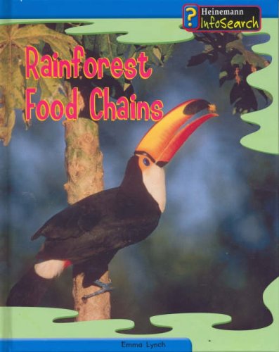 Stock image for Rainforest Food Chains (Food Chains and Webs) for sale by WorldofBooks