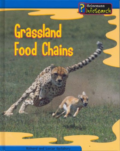 Grassland Food Chains (9780431119052) by Richard Spilsbury