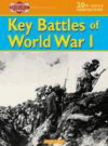 20th Century Perspectives: Key Battles of World War One (20th Century Perspectives) (9780431119885) by Taylor, David