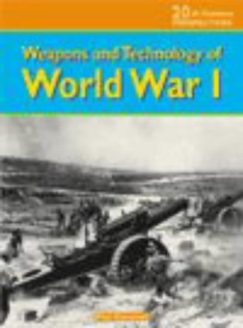 Stock image for Weapons and Technology of WWI (20th Century Perspectives) for sale by WorldofBooks