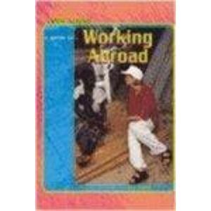 Imagen de archivo de Look Ahead: A Guide to Working Abroad Hardback (Look Ahead: A Guide to Working in.) a la venta por AwesomeBooks
