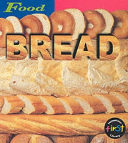 9780431127101: Food: Bread (Food)