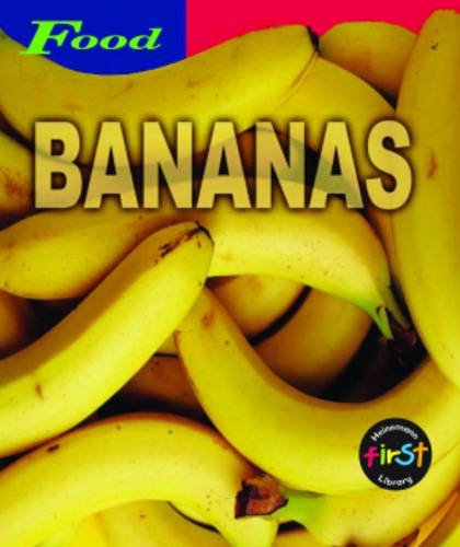 Imagen de archivo de Bananas (Food) a la venta por Reuseabook