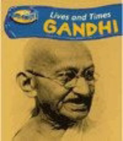 Beispielbild für Take-off! Lives and Times: Mohandas Gandhi (Take-off!: Lives and Times) zum Verkauf von OwlsBooks
