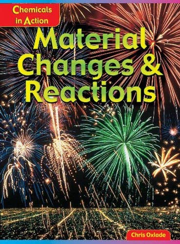 9780431136059: Material Changes and Reaction