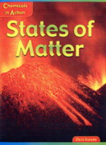 9780431136110: States of Matter (Chemicals in Action)