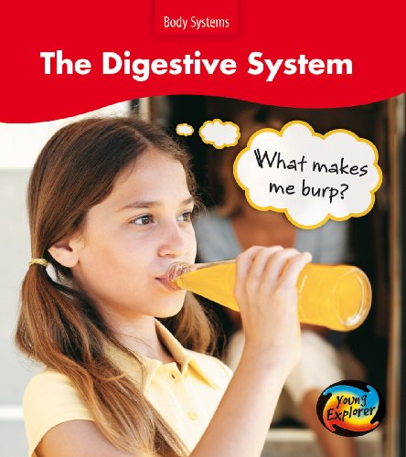 9780431138138: The Digestive System: What Makes me Burp? (Body Systems)