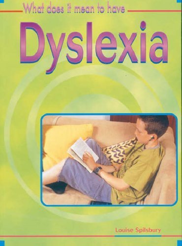Stock image for What Does It Mean to Have Dyslexia? for sale by Better World Books: West