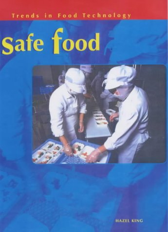 9780431140520: Trends in Food Technology: Safe Food Paperback