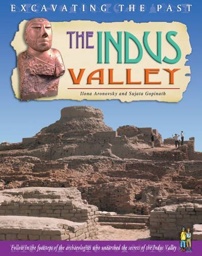 Beispielbild fr The Indus Valley (Excavating the Past) zum Verkauf von WorldofBooks