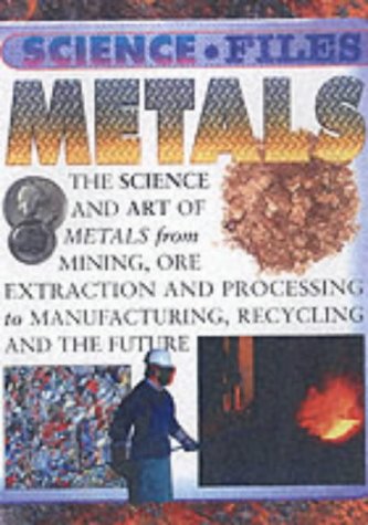 Stock image for Metals (Science Files) for sale by WorldofBooks