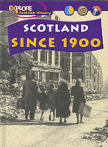 9780431145303: Scotland Since 1900
