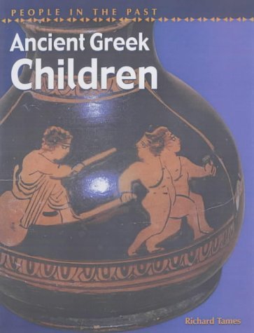 9780431145501: People in the Past: Ancient Greek Children (People in the Past)