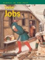 Beispielbild fr Tudor Jobs (People in the Past) zum Verkauf von WorldofBooks