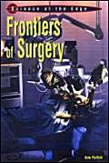 Stock image for Frontiers of Surgery for sale by D2D Books