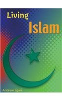 Stock image for Living Religions: Living Islam Paperback for sale by WorldofBooks