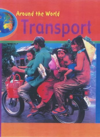 Stock image for Around the World Transport Hardback for sale by AwesomeBooks