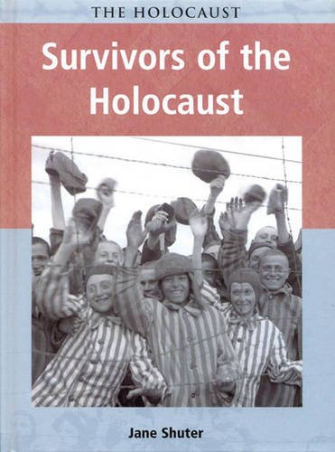Beispielbild für The Holocaust: Survivors of the Holocaust (The Holocaust) zum Verkauf von Discover Books