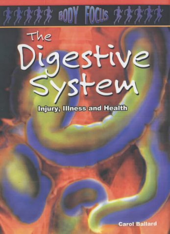 Imagen de archivo de The Digestive System (Body Focus) a la venta por WorldofBooks