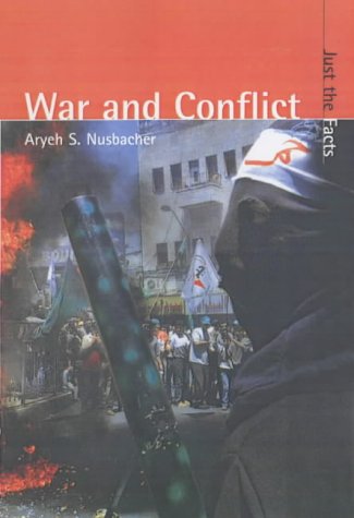 Stock image for War and Conflict (Just the Facts) for sale by WorldofBooks