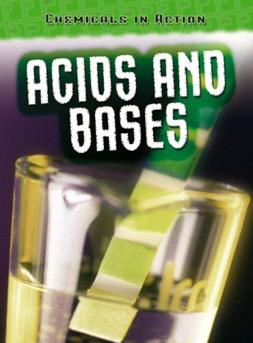 9780431162195: Acids and Bases (Chemicals in Action) (Chemicals in Action)