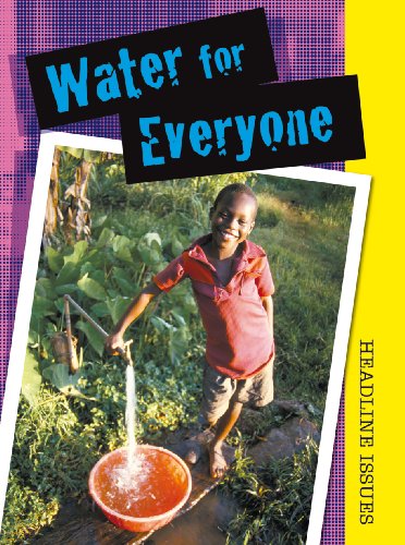 Stock image for Water for Everyone (Headline Issues) for sale by AwesomeBooks