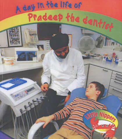 A Day in the Life of Pradeep the Dentist (9780431165226) by Hughes, Monica