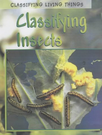 9780431167886: Classifying Insects