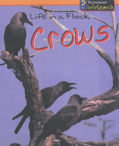 Stock image for Life in a Flock of Crows (Animal Groups) for sale by Phatpocket Limited