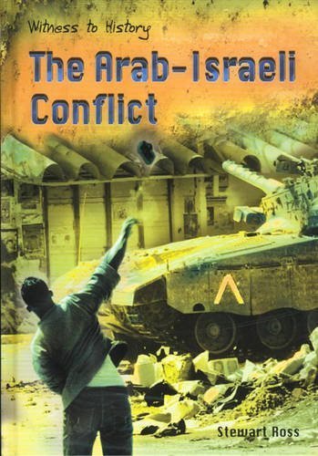 Arab-Israeli Conflict (9780431170572) by Ross Stewart