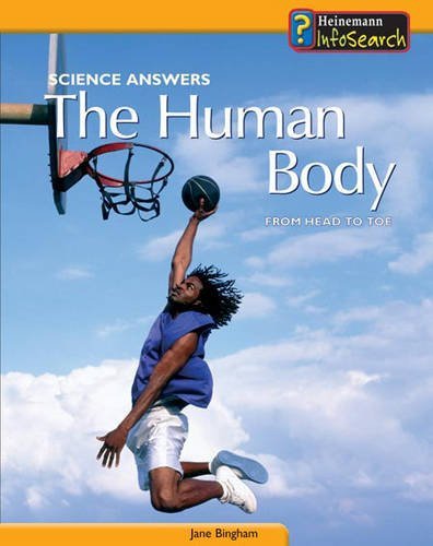 The Human Body (Science Answers) (9780431175249) by Jane Bingham